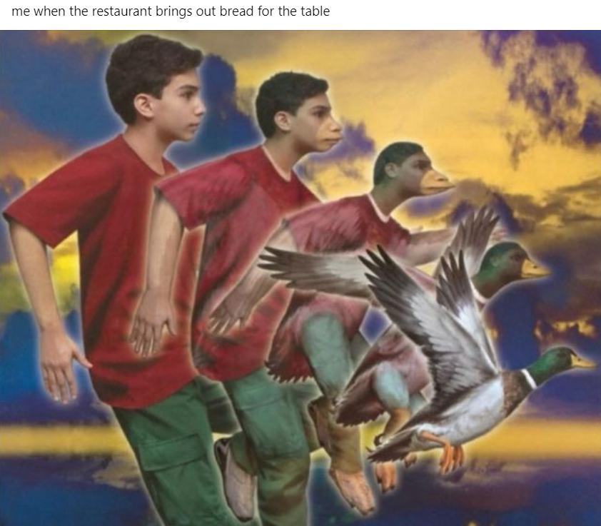 This meme is a humorous image of a person, likely a child, with a shocked expression, surrounded by multiple copies of themselves, all with the same expression. The text at the top of the image reads: "me when the restaurant brings out bread for the table". The meme is a lighthearted way to poke fun at the excitement and anticipation of receiving free bread at a restaurant.